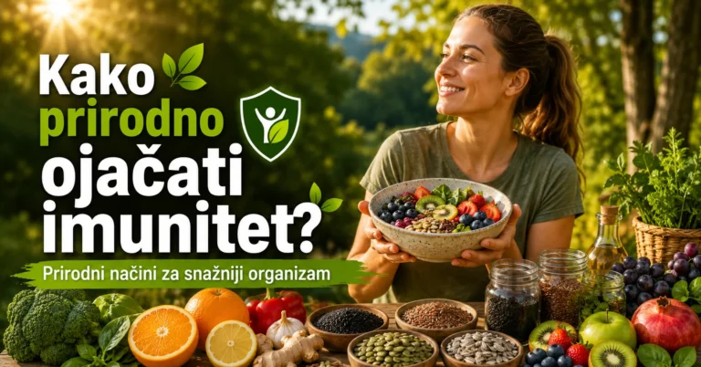 Kako ojačati imunitet prirodno