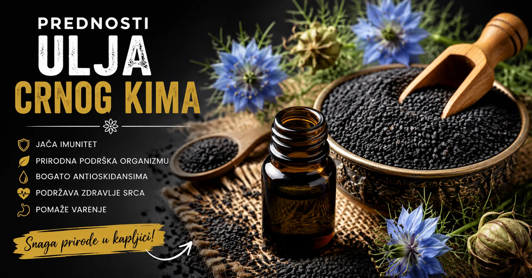 Prednosti ulja crnog kima – hladno cijeđeno ulje Nigella sativa za prirodnu podršku imunitetu i zdravlju